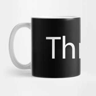 Thrive artistic typography design Mug
